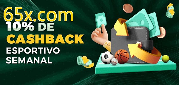 10% de bônus de cashback na 65x.com